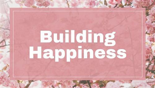 building happiness 